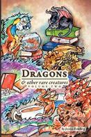 Dragons & Other Rare Creatures Volume 2