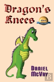 Dragon'S Knees: Bonus Edition