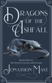 Dragons Of The Ashfall: Book One Of The