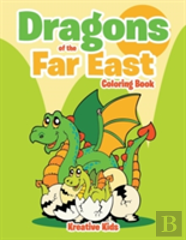 Dragons Of The Far East Coloring Book