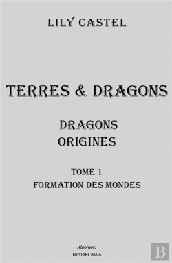 Bertrand.pt - Dragons : Origines 1 - Formation Des Mondes