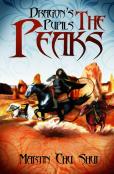 Dragon'S Pupils - The Peaks (Dragon'S Pupils Series Book 2)