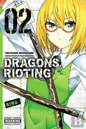 Dragons Rioting, Vol. 2