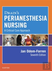 Drain'S Perianesthesia Nursing