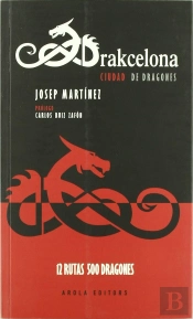 Drakcelona. Ciudad De Dragones