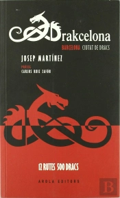 Drakcelona. Ciutat De Dracs