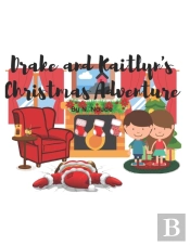 Drake And Kaitlyn'S Christmas Adventure