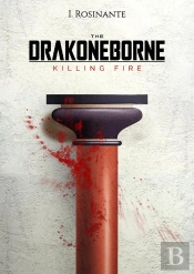 Drakoneborne: Killing Fire (Volume 2)