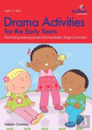 Drama Activities For The Early Years