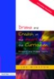 Drama And English At The Heart Of The Curriculum