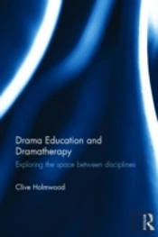 Drama Education And Dramatherapy