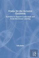 Drama For The Inclusive Classroom