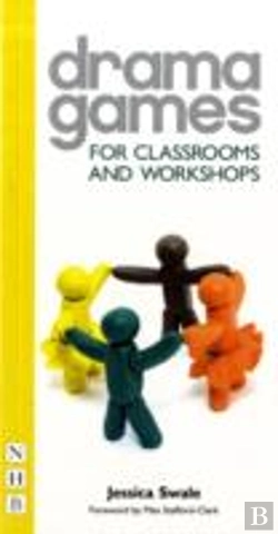 Bertrand.pt - Drama Games For Classrooms And Workshops