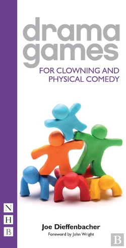 Bertrand.pt - Drama Games For Clowning And Physical Comedy