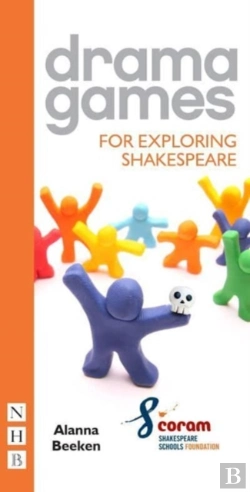 Bertrand.pt - Drama Games For Exploring Shakespeare