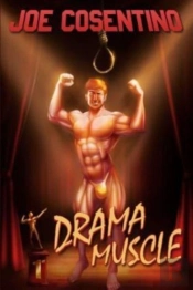 Drama Muscle: A Nicky And Noah Mystery