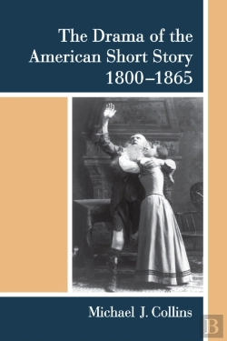 Bertrand.pt - Drama Of The American Short Story, 1800-1865