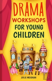 Drama Workshops For Young Children