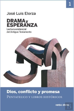 Bertrand.pt - Drama Y Esperanza - I (Lectura Existencial Del Antiguo Testamento)