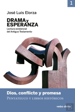 Bertrand.pt - Drama Y Esperanza - I (Lectura Existencial Del Antiguo Testamento)