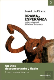 Drama Y Esperanza - Ii (Lectura Existencial Del Antiguo Testamento)