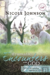 Dramatic Encounters With God