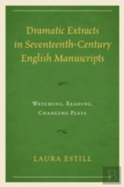 Dramatic Extracts In 17th C Encb