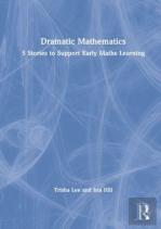 Dramatic Mathematics