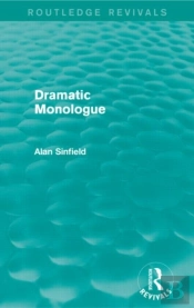 Dramatic Monologue (Routledge Revivals)