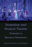 Dramatism And Musical Theater