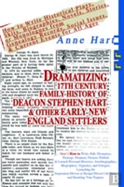 Bertrand.pt - Dramatizing 17th Century Family History Of Deacon Stephen Hart & Other Early New England Settlers