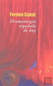 Dramaturgia Española De Hoy