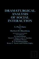Dramaturgical Analysis Of Social Interaction