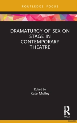 Bertrand.pt - Dramaturgy Of Sex On Stage In Contemporary Theatre