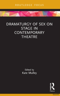 Bertrand.pt - Dramaturgy Of Sex On Stage In Contemporary Theatre