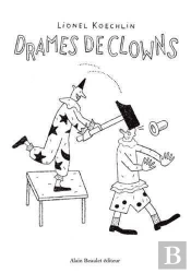 Drames De Clowns