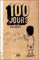 Dran ; 100 Jours