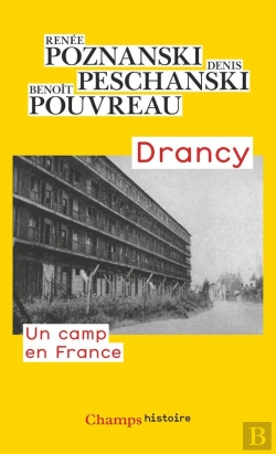 Bertrand.pt - Drancy, Un Camp En France