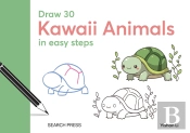 Draw 30: Kawaii Animals