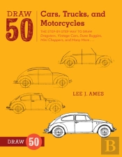 Draw 50 Cars, Trucks, And Motorcycles