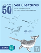 Draw 50 Sea Creatures