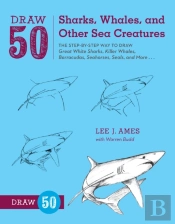 Draw 50 Sharks, Whales, And Other Sea Creatures