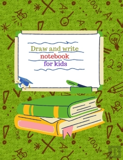 Bertrand.pt - Draw And Write Notebook For Kids