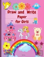 Draw And Write Paper For Girls
