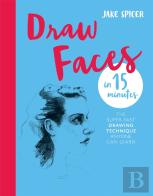 Draw Faces In 15 Minutes