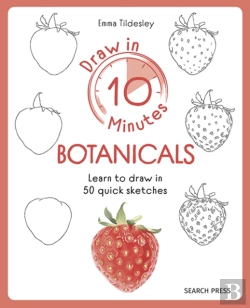 Bertrand.pt - Draw In 10 Minutes: Botanicals