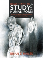 Draw It With Me - A Study Of The Human Form