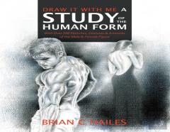 Draw It With Me - A Study Of The Human Form