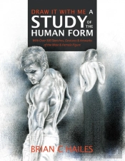 Draw It With Me - A Study Of The Human Form