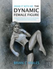 Draw It With Me - The Dynamic Female Figure